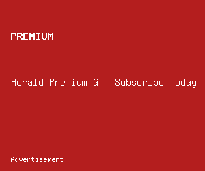 Herald Premium — Subscribe Today